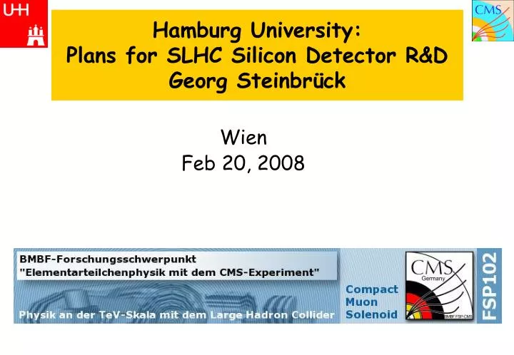 hamburg university plans for slhc silicon detector r d georg steinbr ck