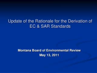 update of the rationale for the derivation of ec sar standards