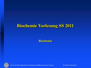 biochemie vorlesung ss 2011