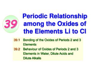 Periodic Relationship among the Oxides of the Elements Li to Cl