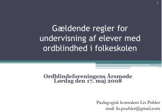 Gældende regler for undervisning af elever med ordblindhed i folkeskolen