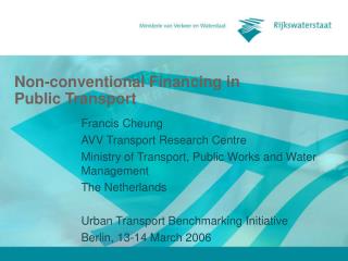Non-conventional Financing in Public Transport