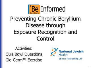 Preventing Chronic Beryllium Disease through Exposure Recognition and Control
