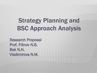 Strategy Planning and BSC Approach Analysis