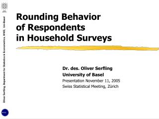 Rounding Behavior of Respondents in Household Surveys