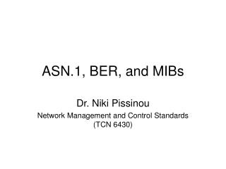 ASN.1, BER, and MIBs