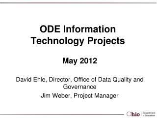 ODE Information Technology Projects
