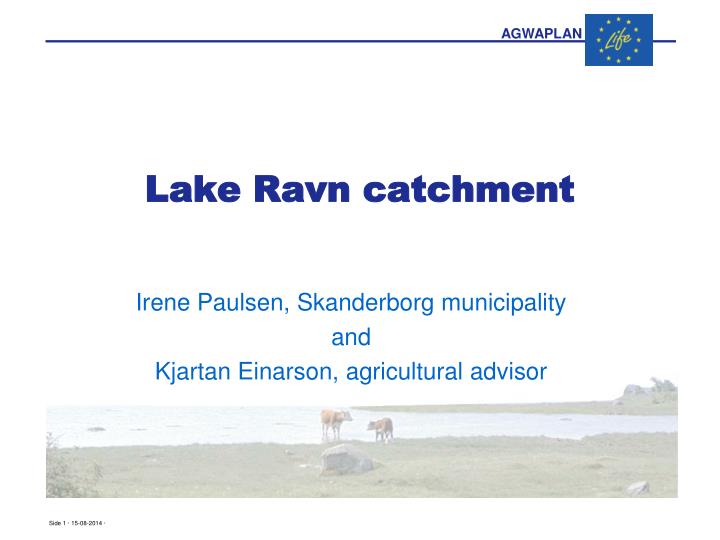 lake ravn catchment