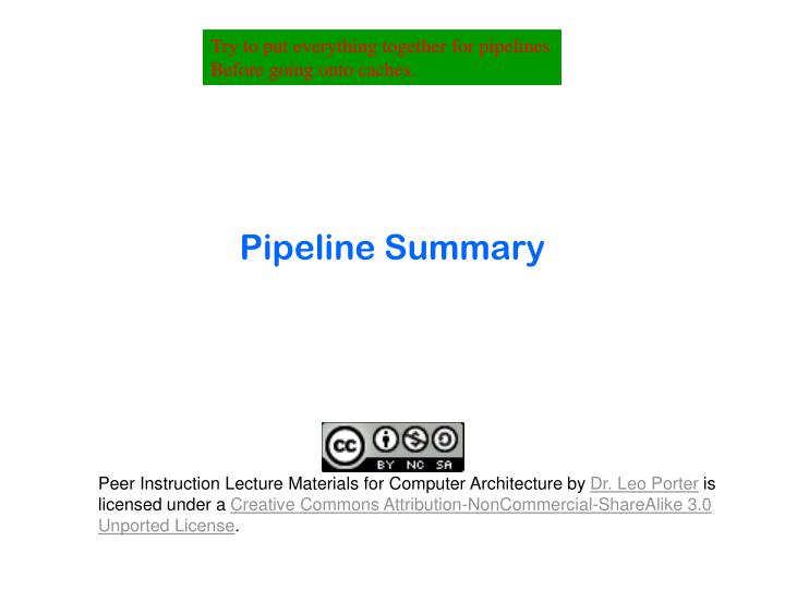 pipeline summary