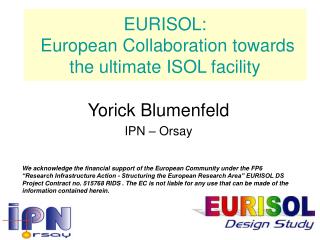 EURISOL: European Collaboration towards the ultimate ISOL facility