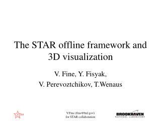 the star offline framework and 3d visualization