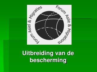 uitbreiding van de bescherming