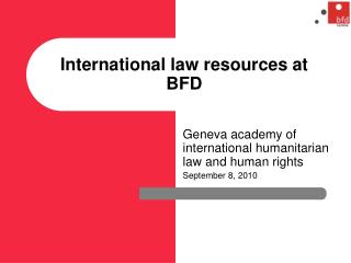 International law resources at BFD