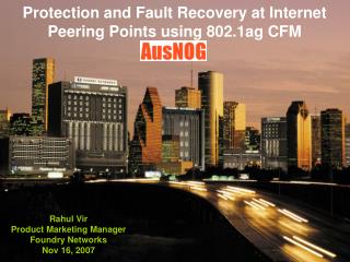 Protection and Fault Recovery at Internet Peering Points using 802.1ag CFM