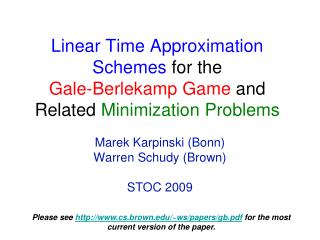 Linear Time Approximation Schemes for the Gale-Berlekamp Game and Related Minimization Problems