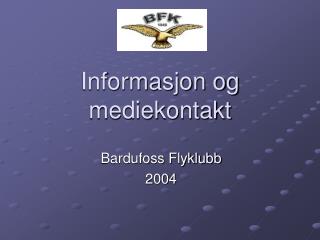 informasjon og mediekontakt
