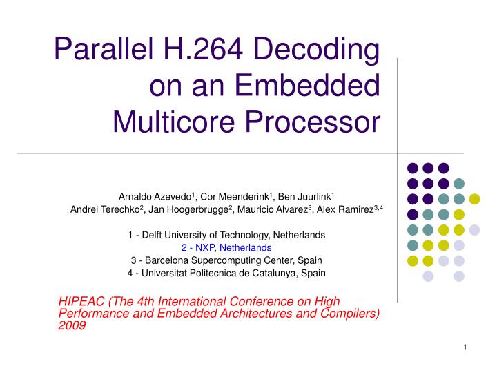 parallel h 264 decoding on an embedded multicore processor