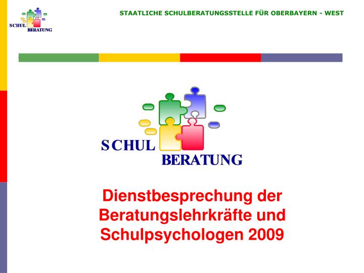 dienstbesprechung der beratungslehrkr fte und schulpsychologen 2009