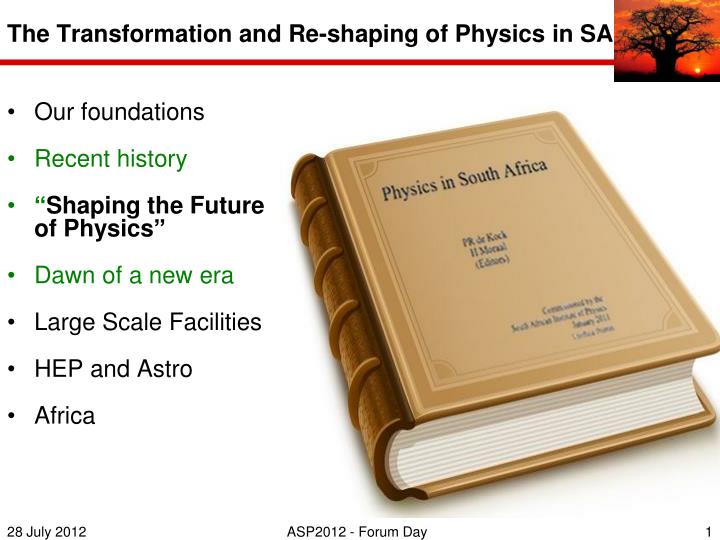 the transformation and re shaping of physics in sa