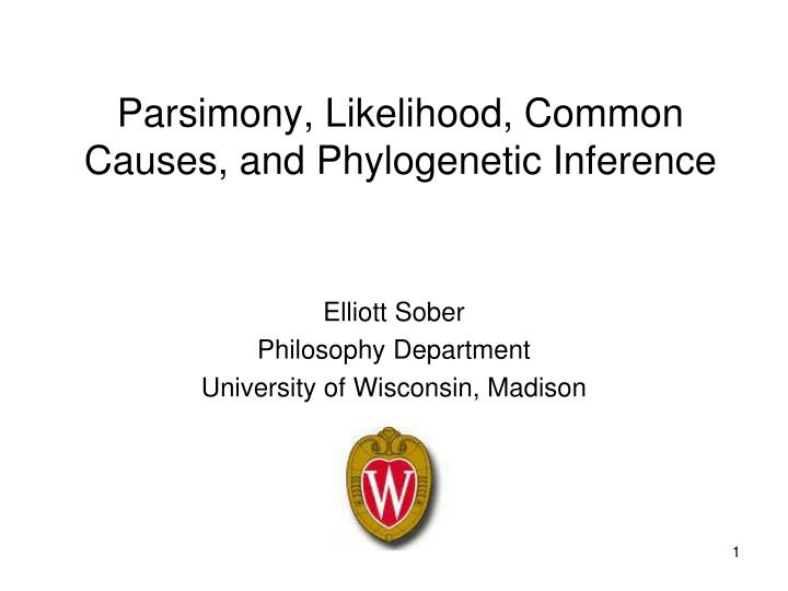 parsimony likelihood common causes and phylogenetic inference