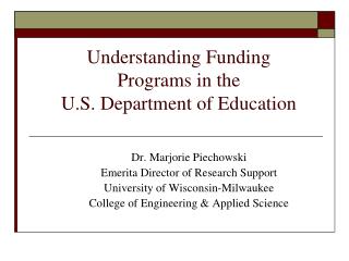 Understanding Funding Programs in the U.S. Department of Education