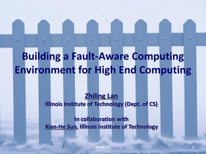 building a fault aware computing environment for high end computing