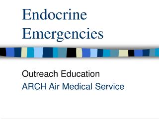 Endocrine Emergencies