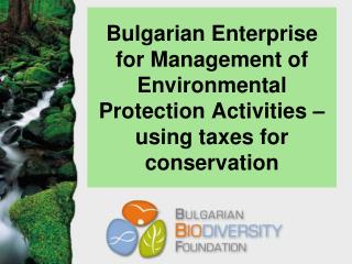 Enterprise for Management of Environmental Protection activities