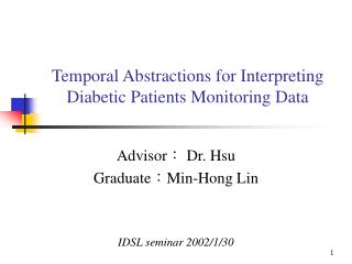 Temporal Abstractions for Interpreting Diabetic Patients Monitoring Data
