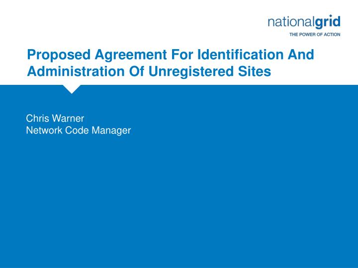 proposed agreement for identification and administration of unregistered sites