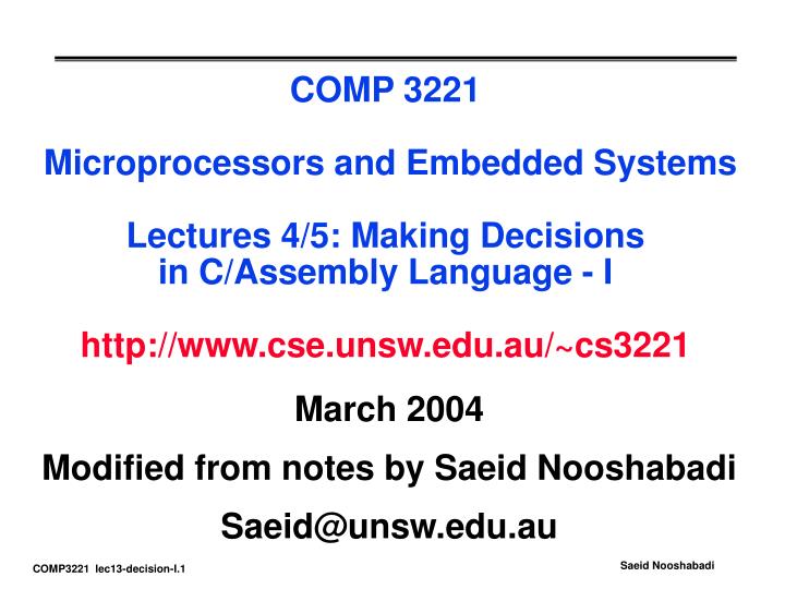 march 2004 modified from notes by saeid nooshabadi saeid@unsw edu au