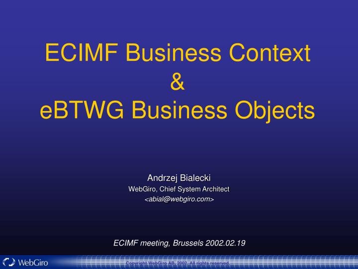ecimf business context ebtwg business objects