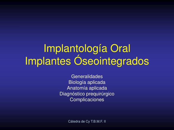 implantolog a oral implantes seointegrados