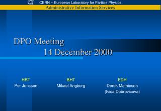 DPO Meeting 		14 December 2000
