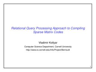 Relational Query Processing Approach to Compiling Sparse Matrix Codes