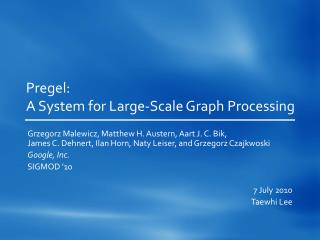 Pregel : A System for Large-Scale Graph Processing