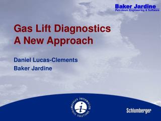 Gas Lift Diagnostics A New Approach