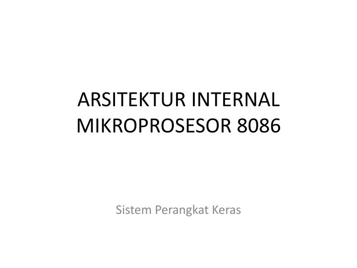 arsitektur internal mikroprosesor 8086
