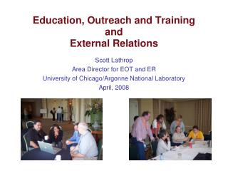 Education, Outreach and Training and External Relations