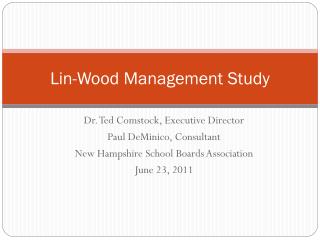 Lin-Wood Management Study