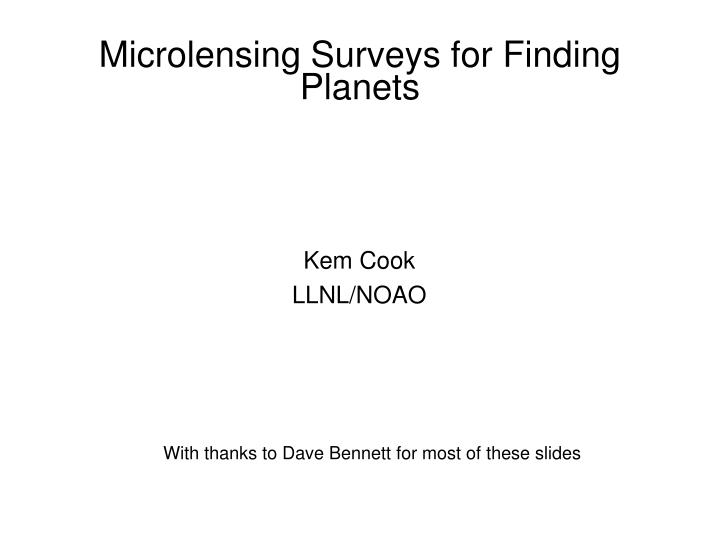 microlensing surveys for finding planets