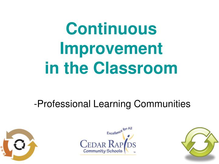 continuous improvement in the classroom