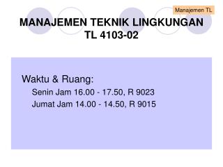 manajemen teknik lingkungan tl 4103 02