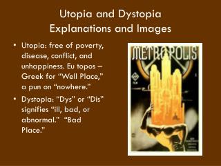 Utopia and Dystopia Explanations and Images
