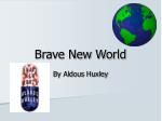Brave New World - slide 1