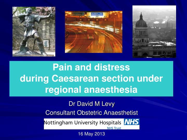 dr david m levy consultant obstetric anaesthetist