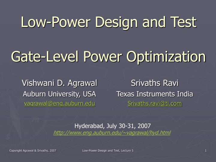 low power design and test gate level power optimization