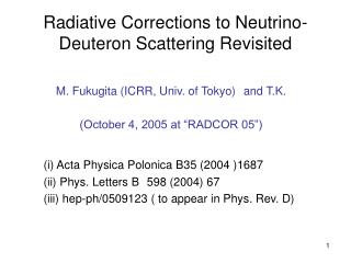 Radiative Corrections to Neutrino-Deuteron Scattering Revisited