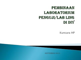 pembinaan lab oratorium penguji lab ling di diy