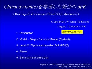 Chiral dynamics ???????? ppK -